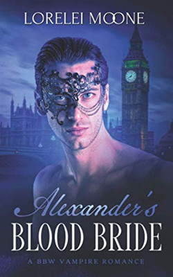 Alexander's Blood Bride