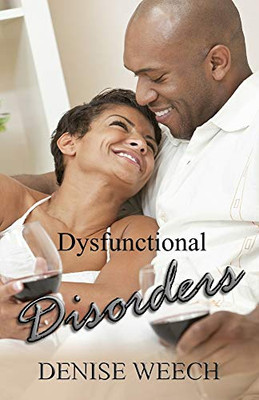 Dysfunctional Disorders