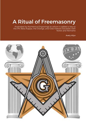 A Ritual of Freemasonry