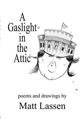 A Gaslight in the Attic