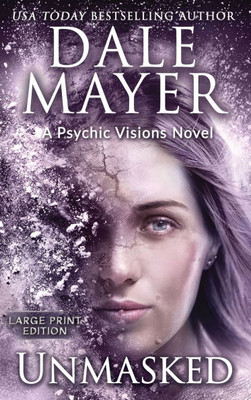 Unmasked: A Psychic Visions Novel Large Print