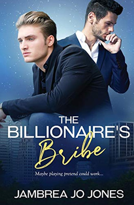 The Billionaire's Bribe