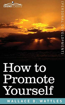 How to Promote Yourself