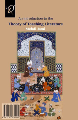 An Introduction to the Theory of Teaching Literature: Negare-ye Amoozesh Adabiyat