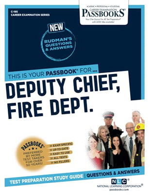 Deputy Chief, Fire Dept.