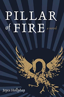 Pillar of Fire : A Novel