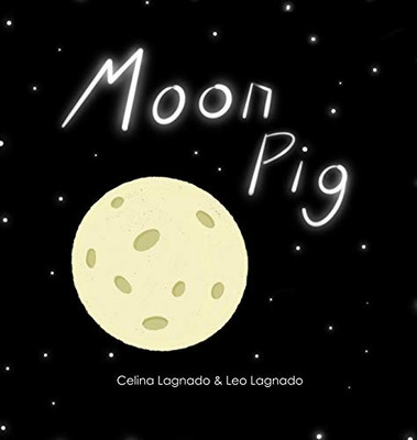 Moon Pig - 9781777274245