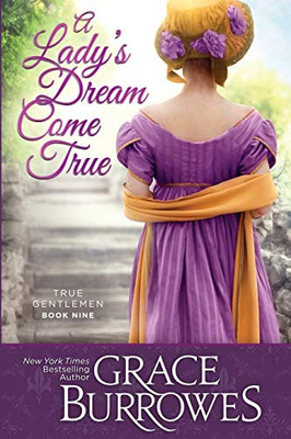 A Lady's Dream Come True