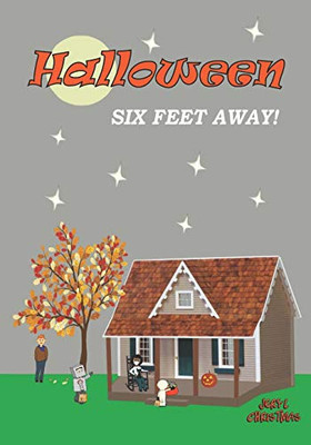 Halloween Six Feet Away!