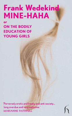 Mine-Haha: Or on the Bodily Education of Young Girls
