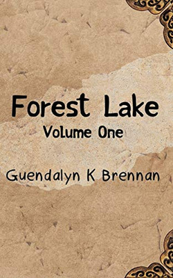Forest Lake : Volume One