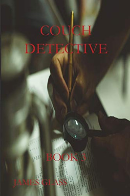 Couch Detective : Book 3