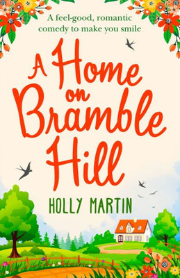 A Home On Bramble Hill