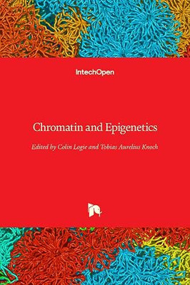 Chromatin and Epigenetics