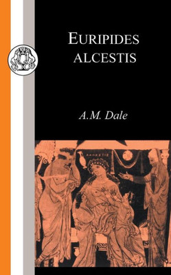 Euripides: Alcestis
