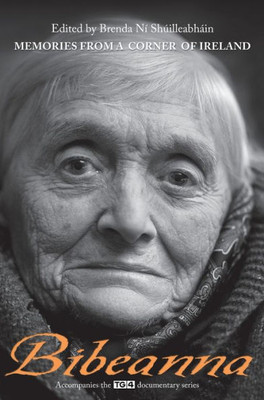 Bibeanna: Memories from a Corner of Ireland
