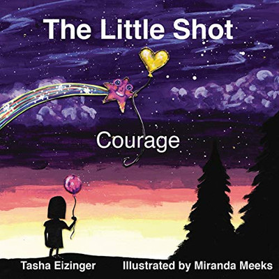 The Little Shot : Courage
