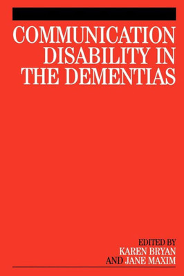 Communication Disability in the Dementia