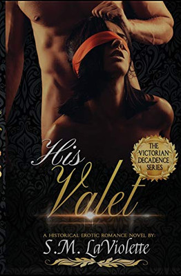 His Valet - 9781951662189