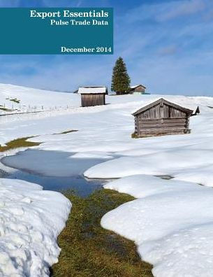 Export Essentials: December 2014: Pulse Trade Data
