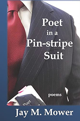 Poet in a Pin-Stripe Suit