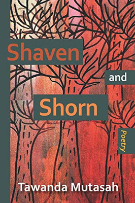 Shaven and Shorn : Poetry
