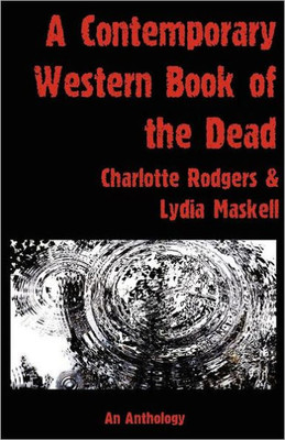A Contemporary Western Book Of The Dead Large Print