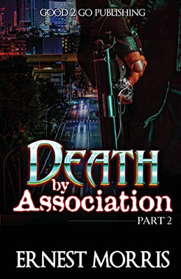 Death by Association Pt 2