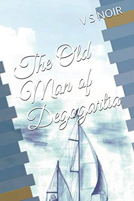 The Old Man of Degogartia
