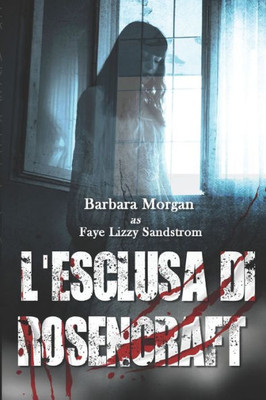 L'Esclusa di Rosencraft