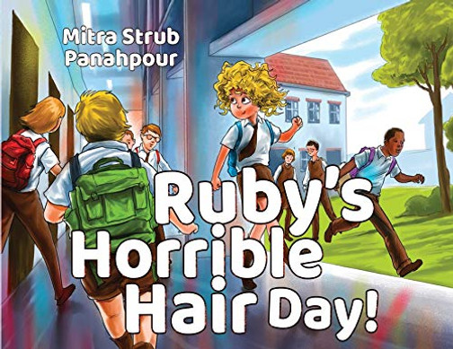 Ruby's Horrible Hair Day!