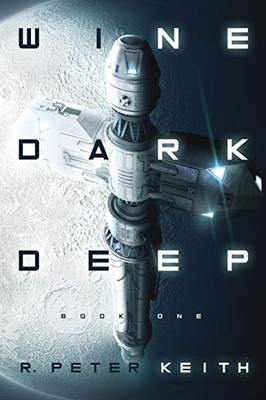 Wine Dark Deep : Book One