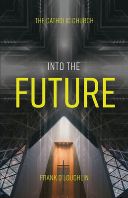 Into the Future
