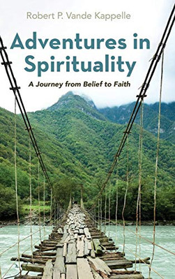 Adventures in Spirituality