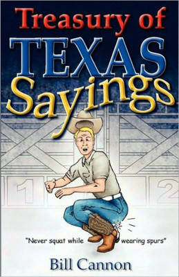 Treasury of Texas Sayings