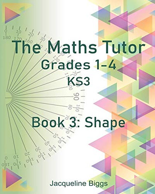The Maths Tutor : 3: Shape