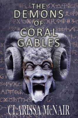 The Demons of Coral Gables