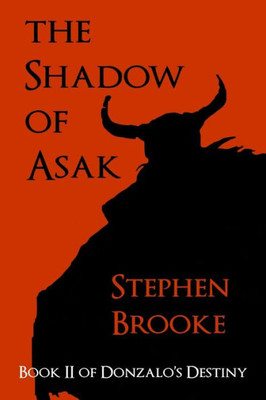 The Shadow of Asak