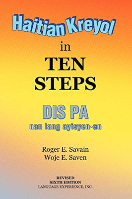 Haitian Kreyol in Ten Steps (English and Haitian Edition)