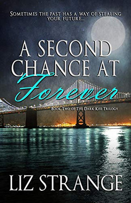 A Second Chance at Forever