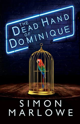 The Dead Hand of Dominique