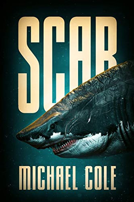 Scar : A Deep Sea Thriller
