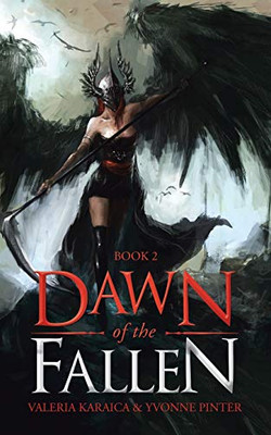 Dawn of the Fallen: Book 2
