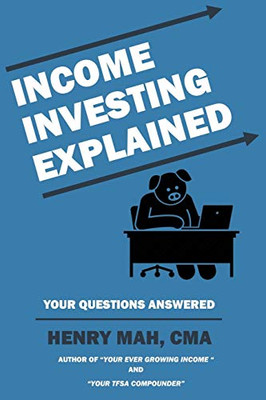 Income Investing Explained