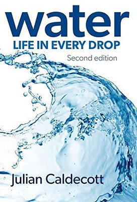 Water : Life in Every Drop