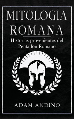 Mitología Romana: Historias provenientes del Pentatlón Romano