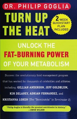 Turn Up The Heat: Unlock the Fat-Burning Power of Your Metabolism