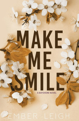 Make Me Smile