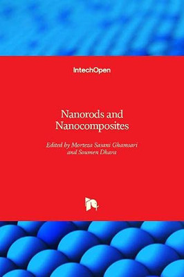 Nanorods and Nanocomposites