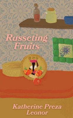 Russeting Fruits
